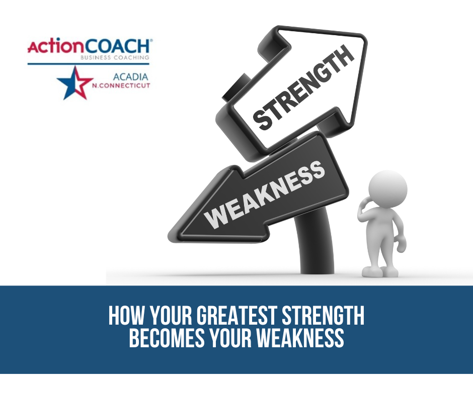 How Your Greatest Strength Becomes Your Weakness